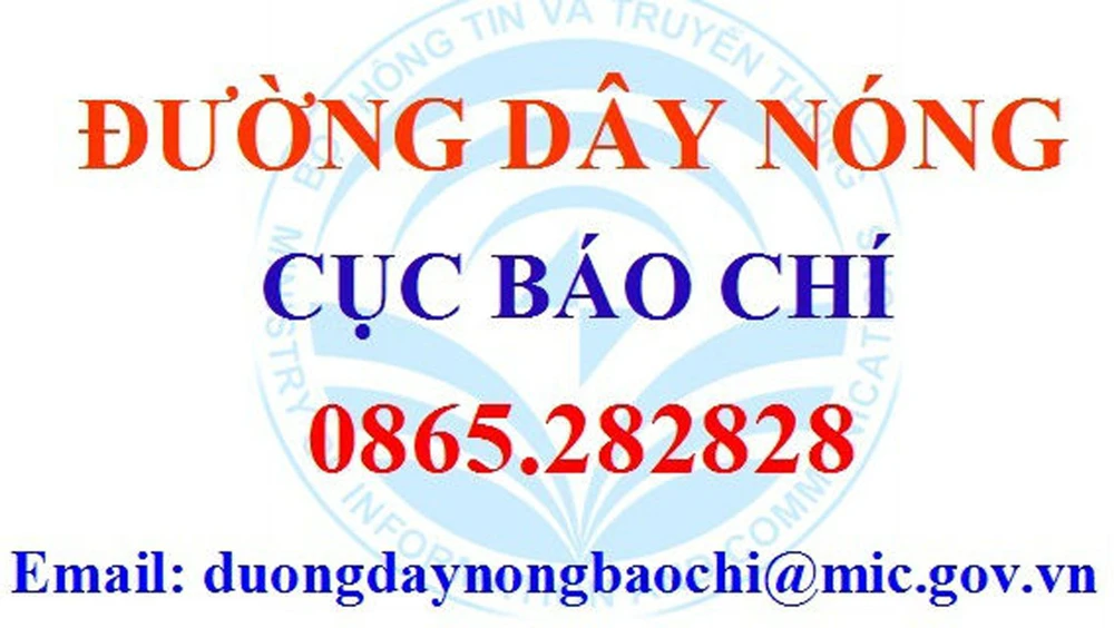 Cục Báo chí thiết lập đường dây nóng