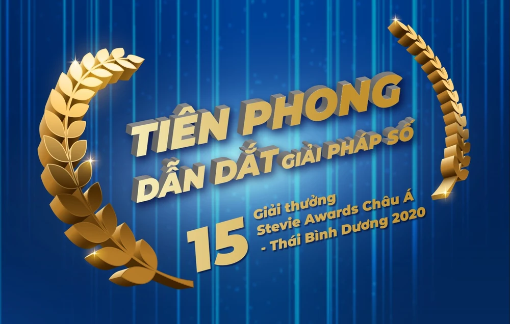 VNPT đoạt 15 giải thưởng tại Stevie Awards châu Á - Thái Bình Dương 2020