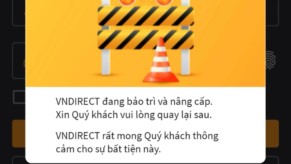 Trong phiên giao dịch sáng nay, khách hàng không thể đăng nhập vào ứng dụng của VNDIRECT