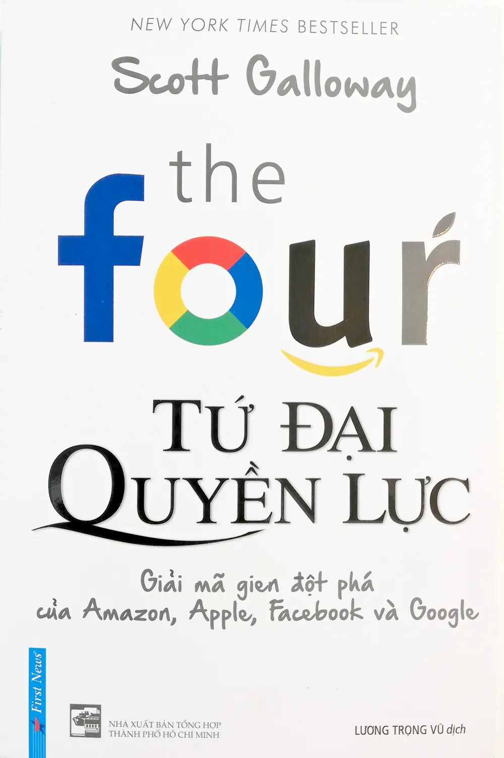 Tứ đại quyền lực - Cuốn sách vạch trần bản chất của Amazon, Apple, Facebook và Google ảnh 1