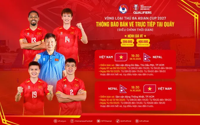 Ticket sales plan for the two matches between Vietnam and Nepal in the 2027 Asian Cup qualifiers. (Photo: VFF) 558390942-1132858119048100-1440250354220112315-n-899-9008.jpg