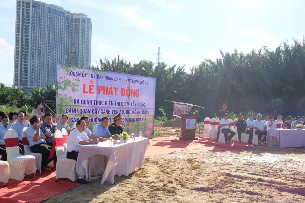 Quận 7 phát động ra quân thực hiện thí điểm xây dựng cảnh quan cây xanh ven ao, hồ, kênh, rạch Quận 7 phát động ra quân thực hiện thí điểm xây dựng cảnh quan cây xanh ven ao, hồ, kênh, rạch