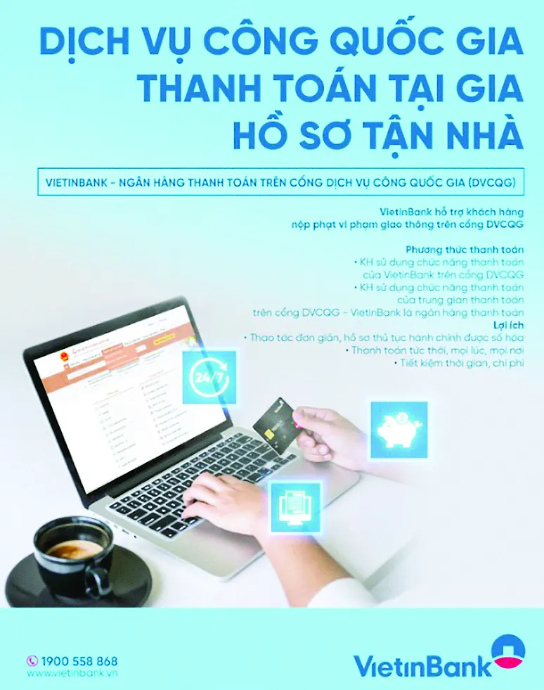 VietinBank cung cấp Giải pháp thanh toán trên Cổng Dịch vụ công Quốc gia ảnh 1 VietinBank cung cấp Giải pháp thanh toán trên Cổng Dịch vụ công Quốc gia ảnh 1
