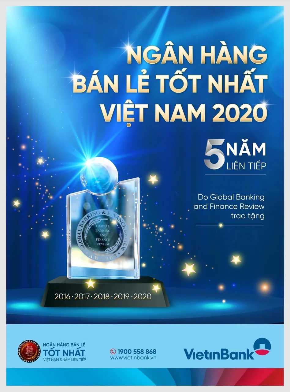 VietinBank lần thứ 5 liên tiếp vinh dự nhận giải thưởng “Ngân hàng bán lẻ tốt nhất Việt Nam” ảnh 1 VietinBank lần thứ 5 liên tiếp vinh dự nhận giải thưởng “Ngân hàng bán lẻ tốt nhất Việt Nam” ảnh 1