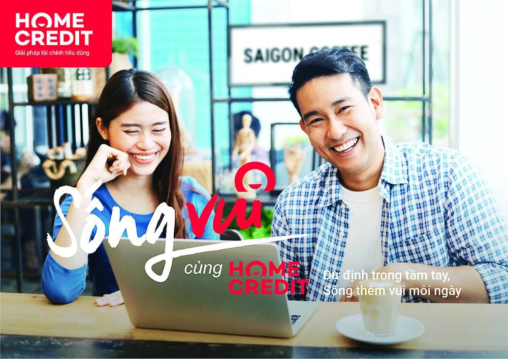 Home Credit lan tỏa thông điệp “Sống vui” đến hàng triệu khách hàng