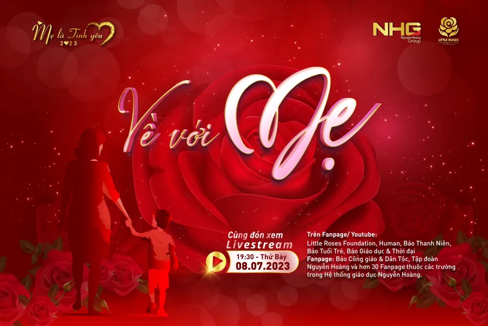 Chương trình “Mẹ là Tình yêu” mùa 3 có chủ đề là “Về với Mẹ”