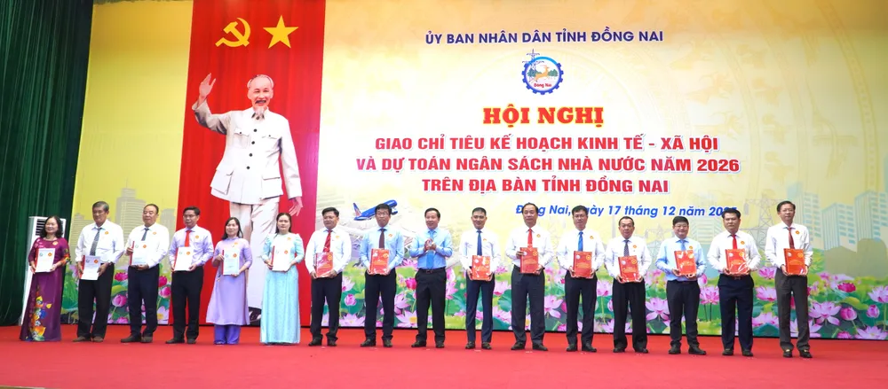 Hội nghị giao chỉ tiêu kế hoạch phát triển kinh tế - xã hội và dự toán thu ngân sách nhà nước năm 2026 của tỉnh Đồng Nai
