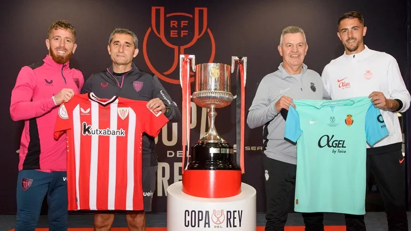 Athletic Bilbao đối đầu Mallorca ở chung kết Copa del Rey tại sân La Cartuja ở Seville.