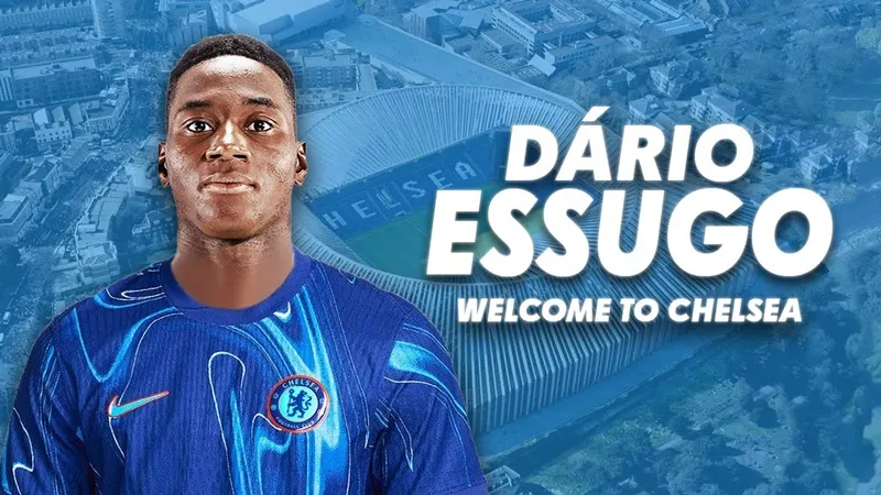 Dario Essugo gia nhập Chelsea với giá 18,5 triệu bảng và ký hợp đồng đến năm 2033.