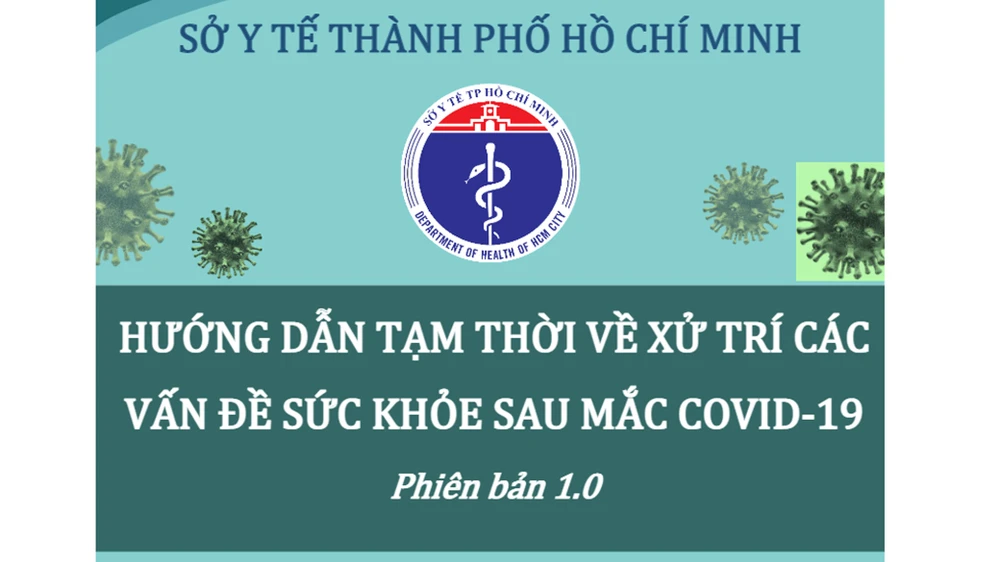 Hướng dẫn tạm thời xử trí các vấn đề sức khỏe sau mắc Covid-19