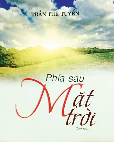 Trường ca Phía sau mặt trời - Chạm vào miền xa thẳm thiêng liêng