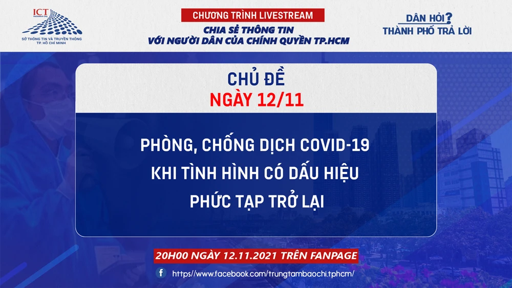 Chương trình livestream “Dân hỏi - Thành phố trả lời” số ngày 12-11