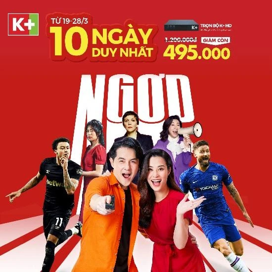 “Ngợp giải trí” nhờ ưu đãi 10 ngày duy nhất từ K+