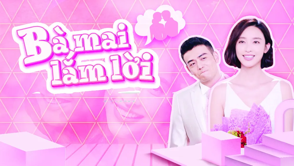 Phim truyền hình: Bà mai lắm lời