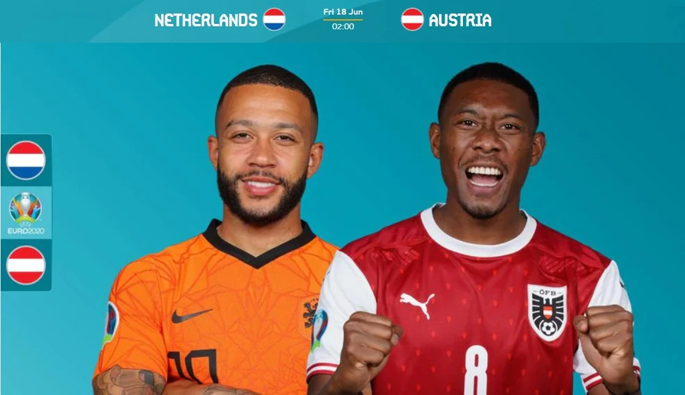 Memphis Depay (Hà Lan) và David Alaba (Áo)