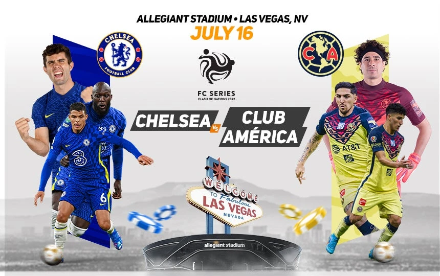 Poster quảng cáo trận đấu của FC Series giữa Chelsea và Club America