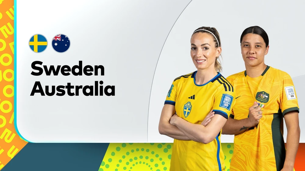 World Cup nữ 2023: THỤY ĐIỂN – AUSTRALIA: Lợi thế sân nhà sẽ lấn át kinh nghiệm 