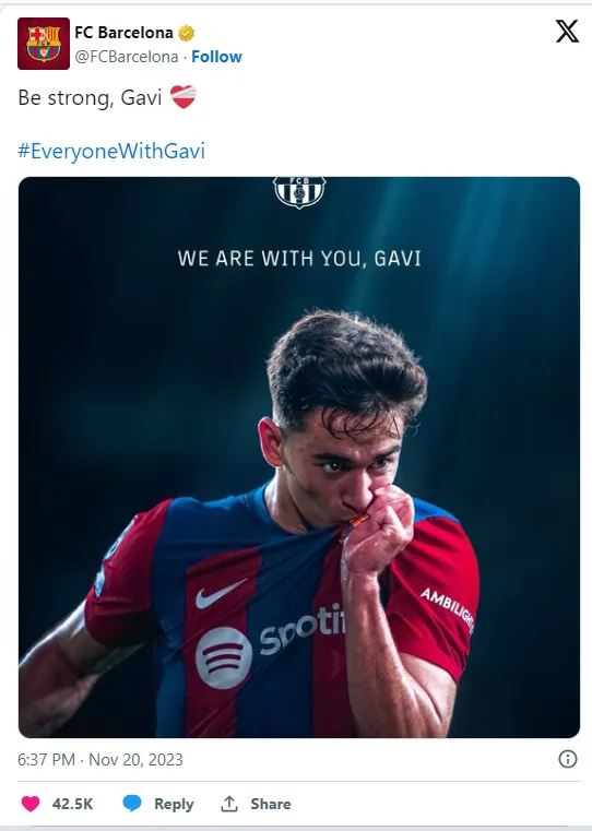 "Mạnh mẽ lên, Gavi' - Barcelona gửi thông điệp cho ngôi sao của mình