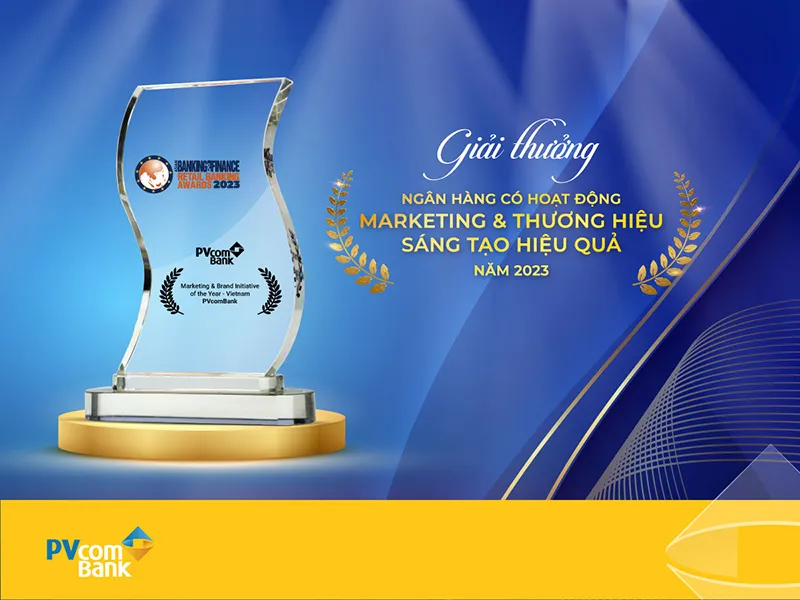 PVcomBank được vinh danh ở hạng mục “Ngân hàng có hoạt động Marketing &amp; Thương hiệu sáng tạo hiệu quả” năm 2023.