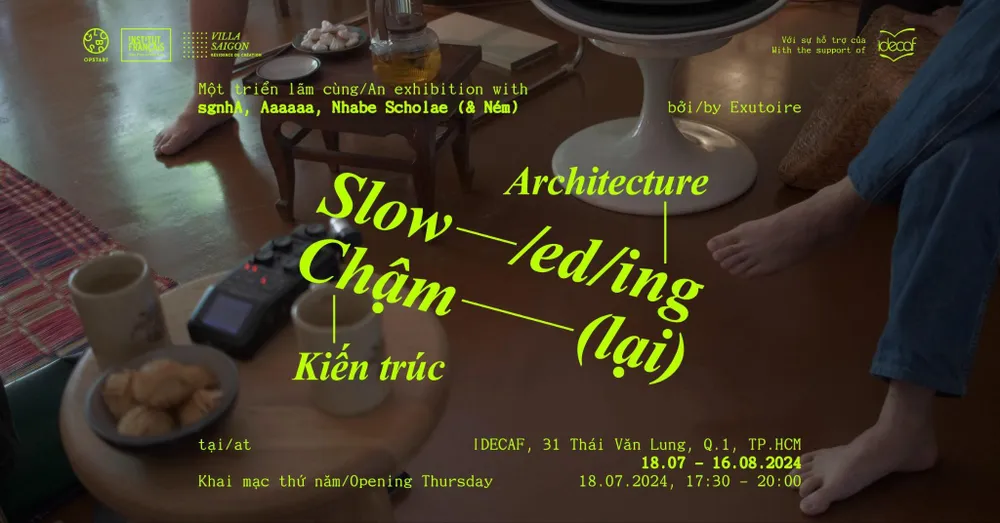 Poster giới thiệu triển lãm Kiến trúc chậm (lại) (Slow/Ed/Ing Architecture). Ảnh: Viện Pháp tại TPHCM Tl.jpg