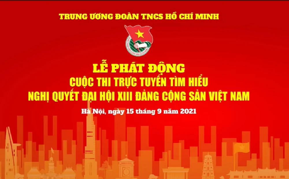 Phát động đoàn viên, thanh niên thi tìm hiểu Nghị quyết Đại hội Đảng lần thứ XIII