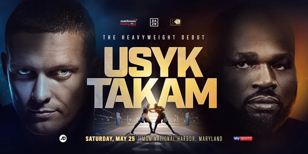 Trận Usyk - Takam sẽ diễn ra vào ngày 25-5