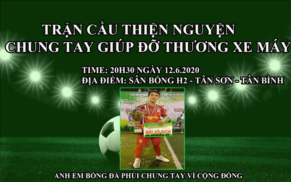 Banner Trận cầu thiện nguyện chung tay giúp đỡ Thương "xe máy"