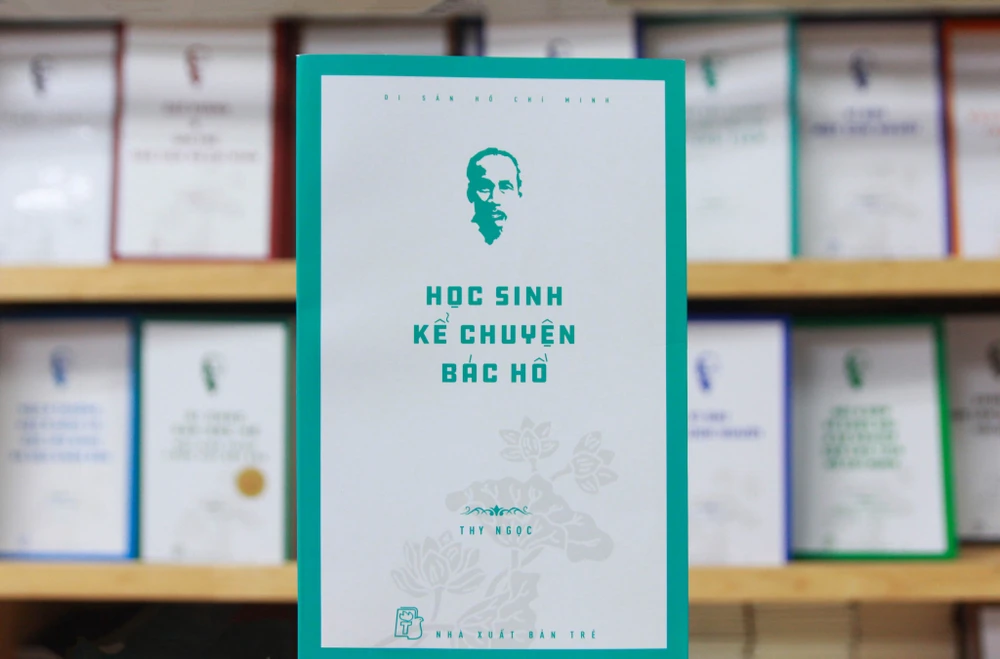 Tái hiện cuộc đời và sự nghiệp của Bác Hồ qua những câu chuyện dành cho học sinh ảnh 1 Tái hiện cuộc đời và sự nghiệp của Bác Hồ qua những câu chuyện dành cho học sinh ảnh 1