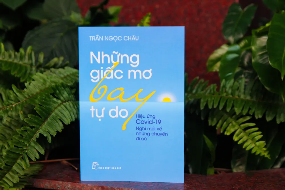 “Những giấc mơ bay tự do” và bài học từ những chuyến đi cũ ảnh 2 “Những giấc mơ bay tự do” và bài học từ những chuyến đi cũ ảnh 2