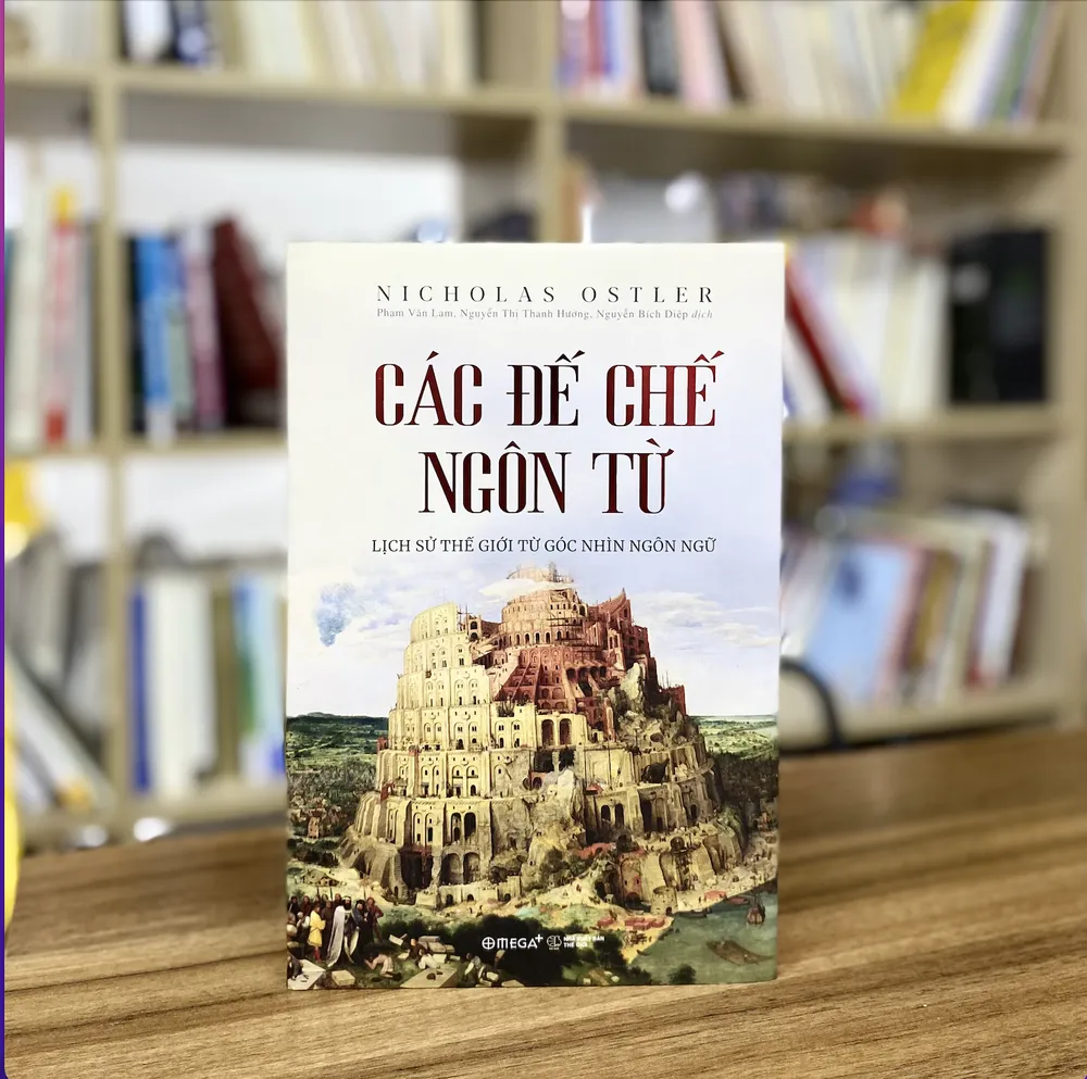 "Các đế chế ngôn từ" giúp người đọc hình dung về lịch sử loài người dưới góc nhìn của ngôn ngữ "Các đế chế ngôn từ" giúp người đọc hình dung về lịch sử loài người dưới góc nhìn của ngôn ngữ