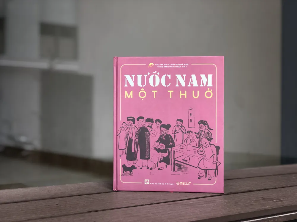 Ấn phẩm "Nước Nam một thuở" do Trung tâm Lưu trữ quốc gia I tuyển dịch z5104139315831-26ee588050435d2707bdb1fad7a484e4-2001.jpg