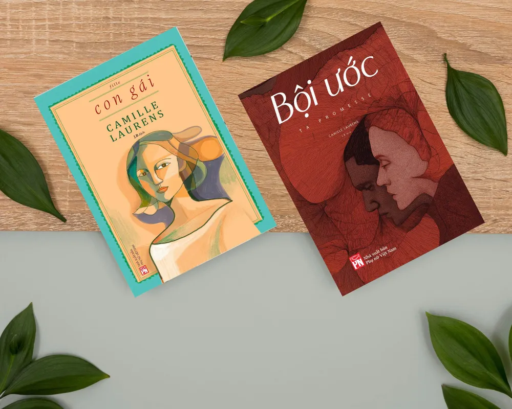Hai tác phẩm mới nhất của nhà văn Camille Laurens được xuất bản tại Việt Nam Sách của tác giả Camille Laurens @Nhà xuất bản Phụ Nữ Việt Nam.jpg