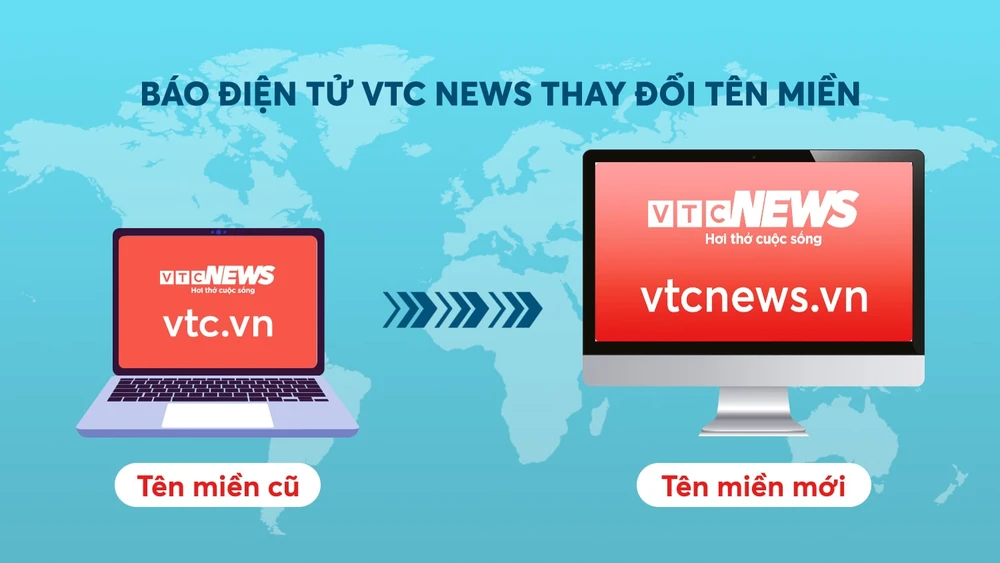 Báo điện tử VTC News đổi tên miền thành vtcnews.vn