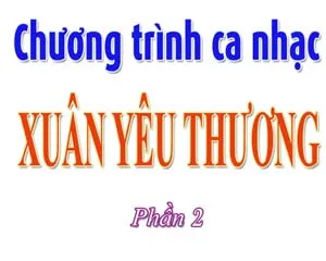 Chương trình ca nhạc từ thiện “Xuân yêu thương” ảnh 3 Chương trình ca nhạc từ thiện “Xuân yêu thương” ảnh 3