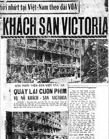 Việt tấn xã (chính quyền Sài Gòn) ghi lại hình ảnh trận đánh KS Victoria của biệt động Sài Gòn - Gia Định. Việt tấn xã (chính quyền Sài Gòn) ghi lại hình ảnh trận đánh KS Victoria của biệt động Sài Gòn - Gia Định.