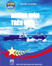 Đường mòn trên biển - Con đường của lòng dân