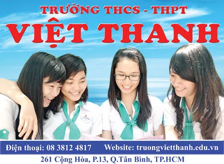 Trường THCS – THPT Việt Thanh: Được tin cậy bởi chất lượng giáo dục và nếp sống văn hóa