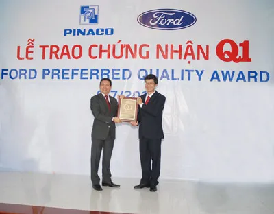Công ty Cổ phần Pin ắc quy miền Nam (PINACO) đón nhận Chứng nhận Q1 (Preferred Quality Status) từ Tập đoàn Ford Motors