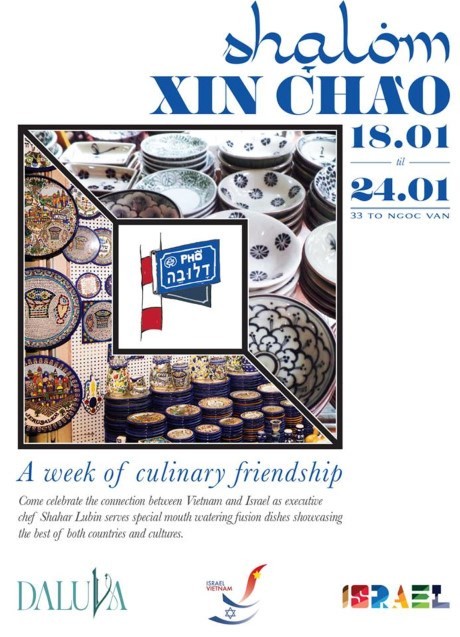 Vietnamese and Israeli cuisine week is set to take place in Hanoi from January 18 to 24 (Source :internet) Vietnamese and Israeli cuisine week is set to take place in Hanoi from January 18 to 24 (Source :internet)