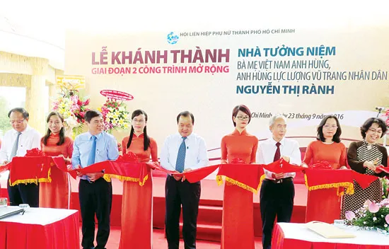 Khánh thành giai đoạn 2 Nhà tưởng niệm mẹ VNAH Nguyễn Thị Rành