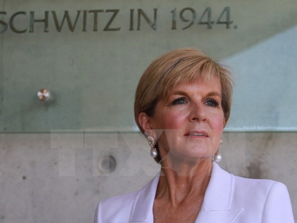 Australian Foreign Minister Julie Bishop (Source: AFP/TTXVN) Australian Foreign Minister Julie Bishop (Source: AFP/TTXVN)