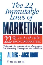 22 quy luật bất biến trong Marketing