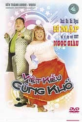 Bến Thành Audio-Video sản xuất và phát hành đĩa hình DVD “Việt kiều cũng khổ”