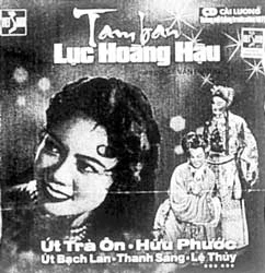 CD cải lương “Tam ban Lục Hoàng Hậu”