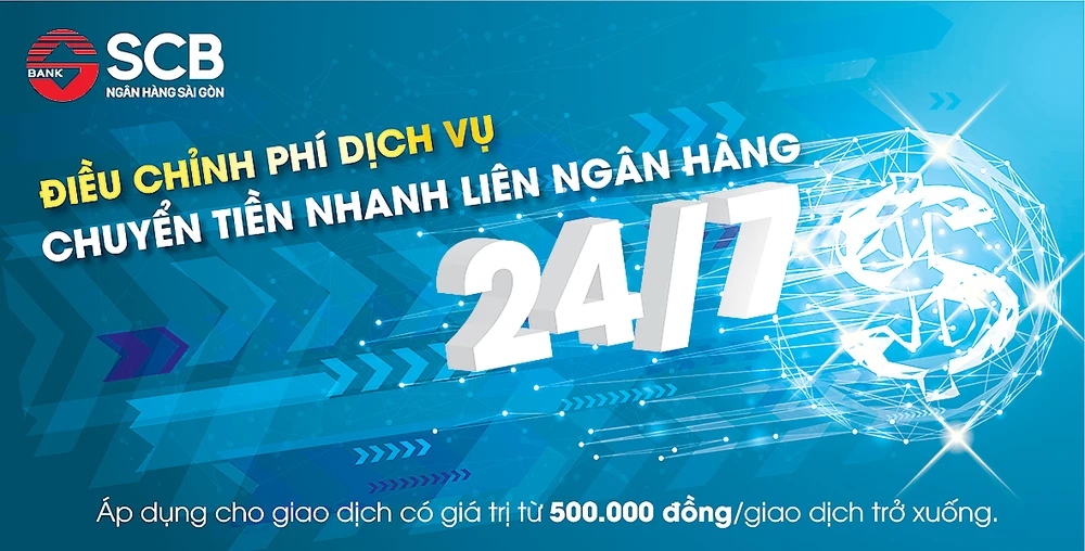 Siêu ưu đãi phí dịch vụ chuyển tiền liên ngân hàng 24/7 tại SCB