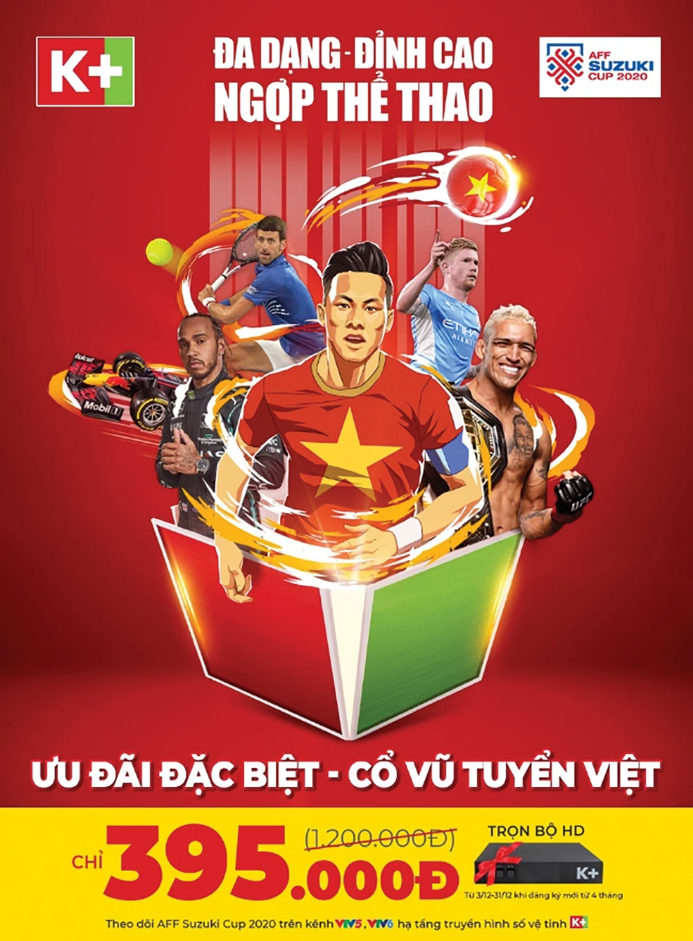 K+ phát sóng trọn vẹn AFF Cup 2020 cùng ưu đãi sốc 