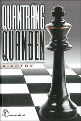 “Quân trắng, quân đen”