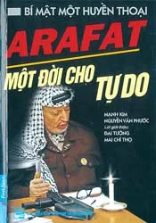 “Arafat – Một đời cho tự do”
