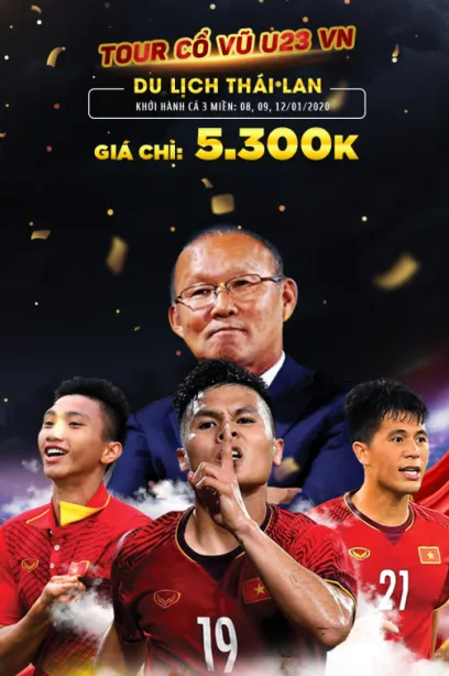 Cùng Vietnam Booking cổ vũ U23 Việt Nam chinh phục giải châu Á