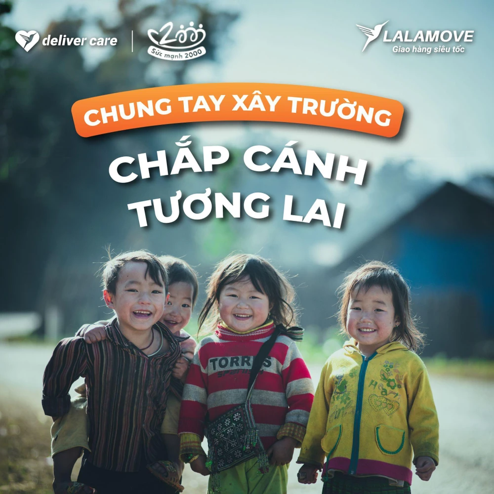 Chung tay dự án "Sức mạnh 2000", Lalamove hỗ trợ xây dựng hệ thống điểm trường, nhà nội trú cho trẻ em vùng cao